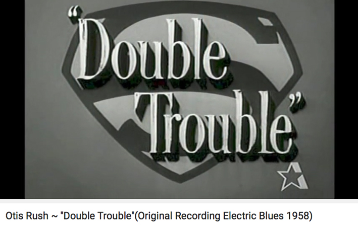 OtisRush1958DoubleTrouble.jpg